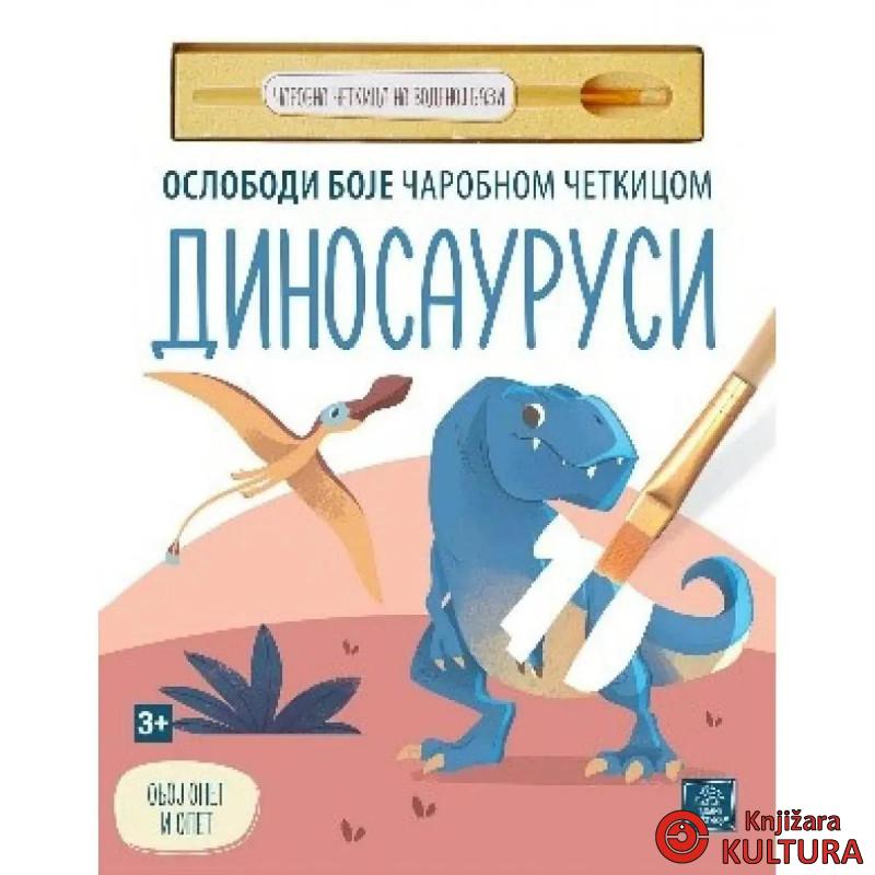 DINOSAURUSI - Oslobodi boje čarobnom četkicom 