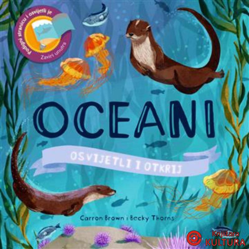 OSVIJETLI I OTKRIJ: OCEANI 
