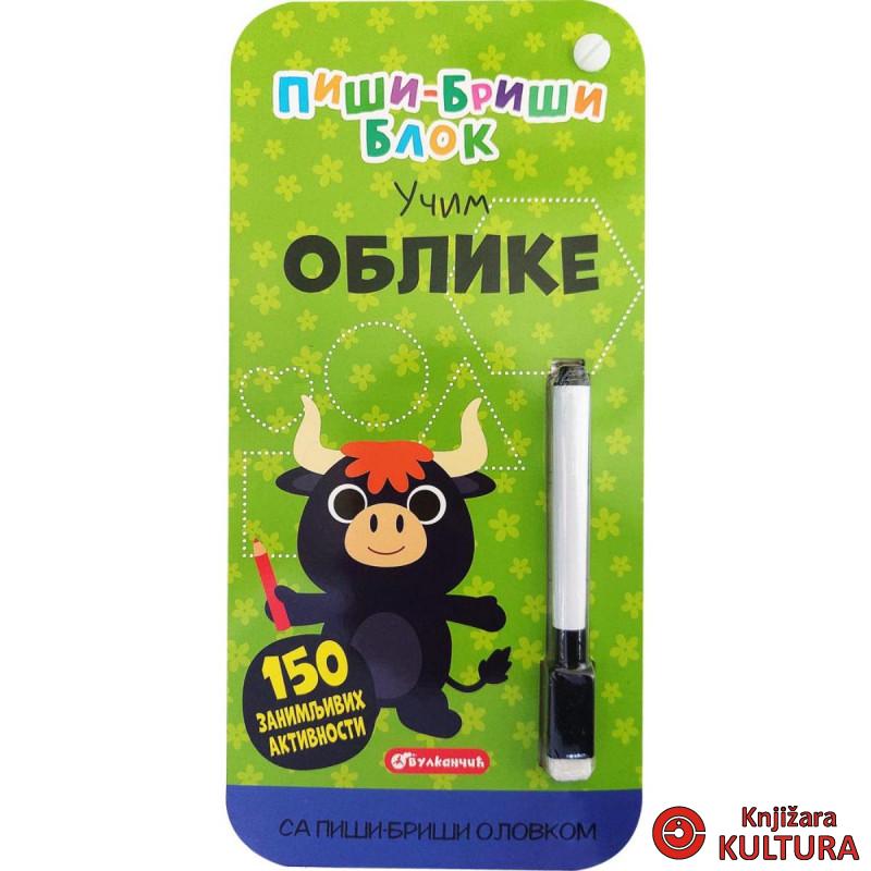 PIŠI-BRIŠI BLOK: UČIM OBLIKE 
