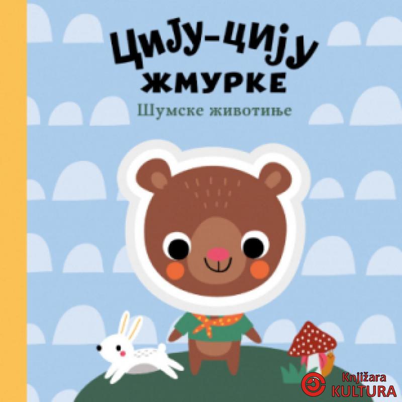 Ciju-ciju žmurke: šumske životinje 