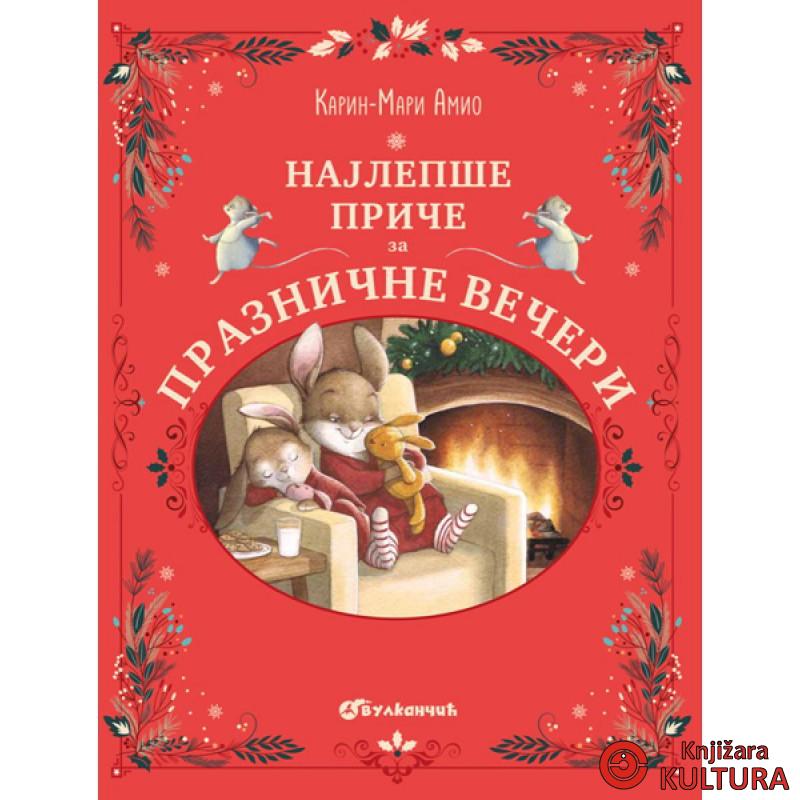 Najlepše priče za praznične večeri 