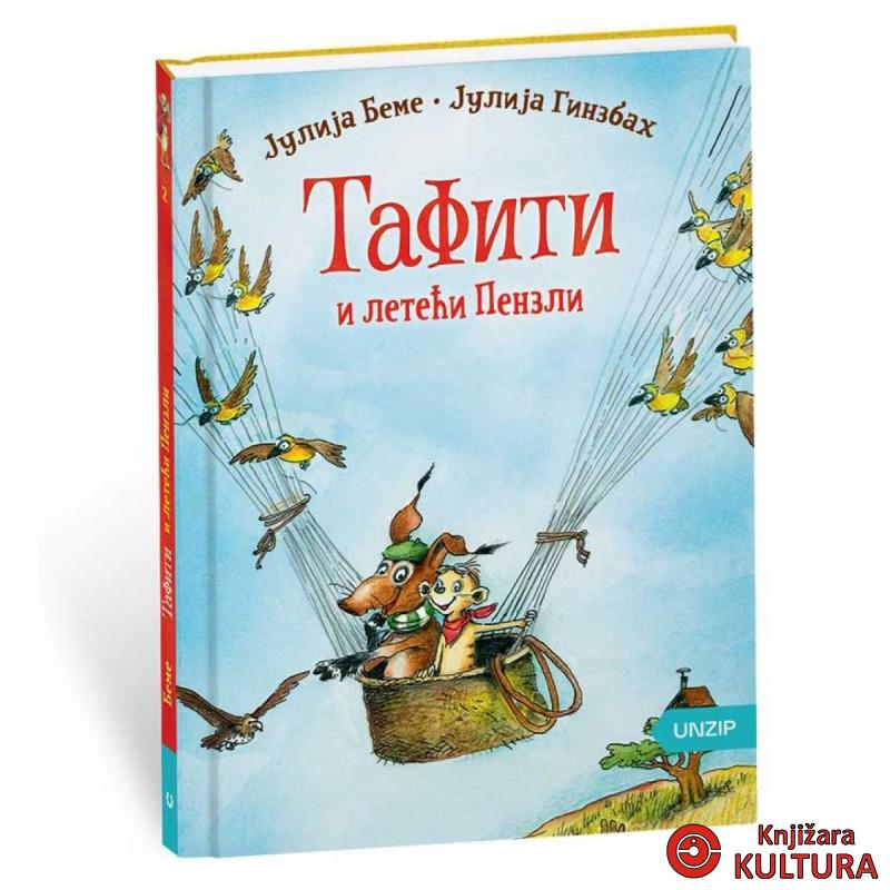 Tafiti i leteći Penzli (2. deo) 