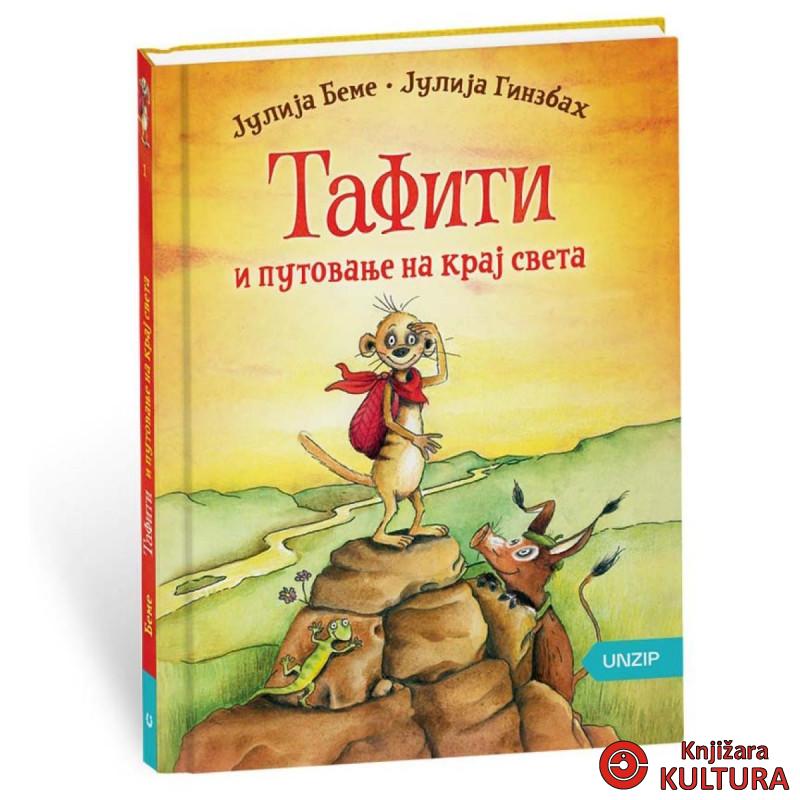 Tafiti i putovanje na kraj sveta (1. deo) 