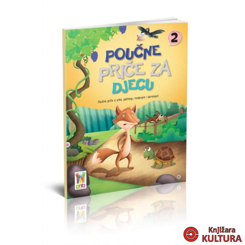 POUČNE PRIČE ZA DJECU 2 