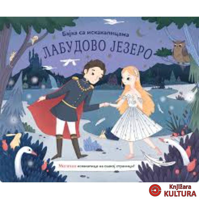 Bajke-iskakalice: Labudovo jezero 