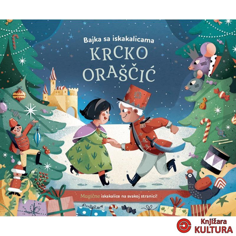 Bajke-iskakalice: Krcko Orašcic 