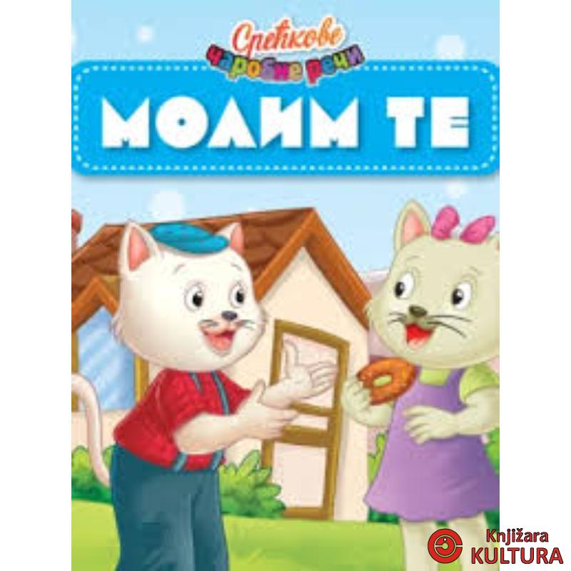 Sreckove carobne reci - Molim te 