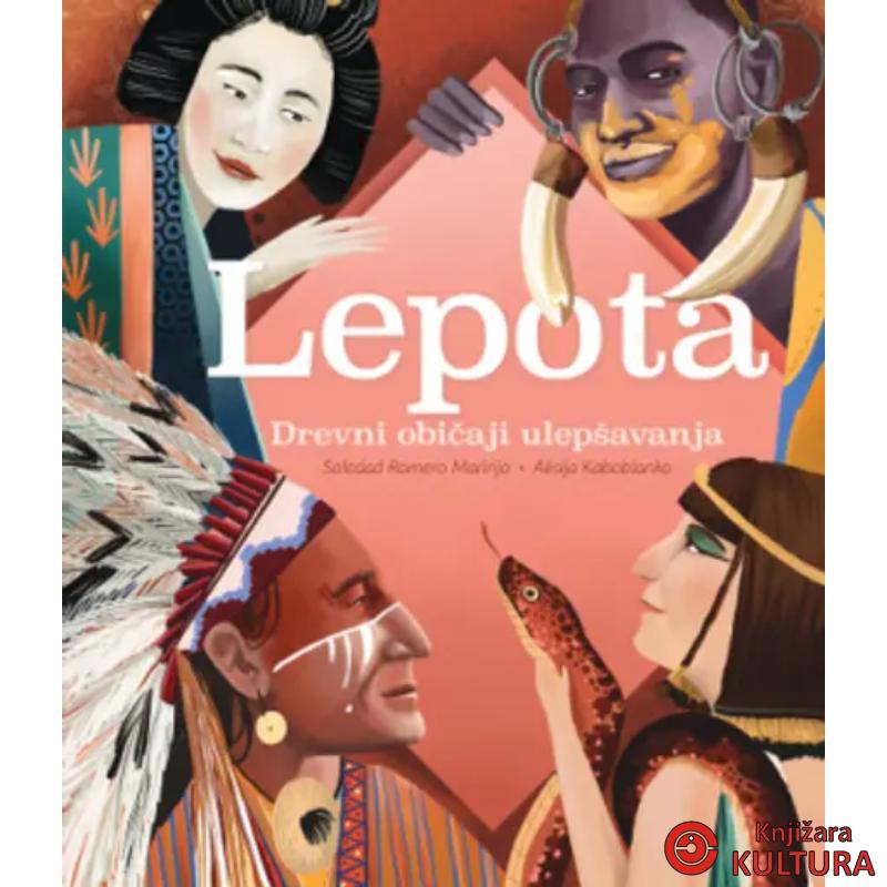 Lepota: Drevni običaji ulepšavanja 