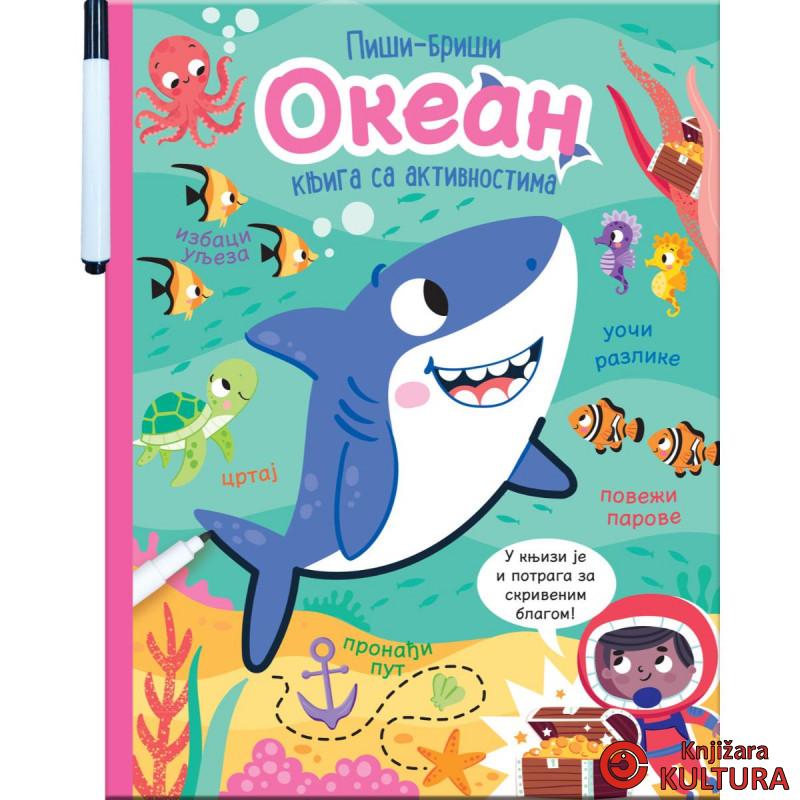 Piši - briši: OKEAN - knjiga sa aktivnostima 