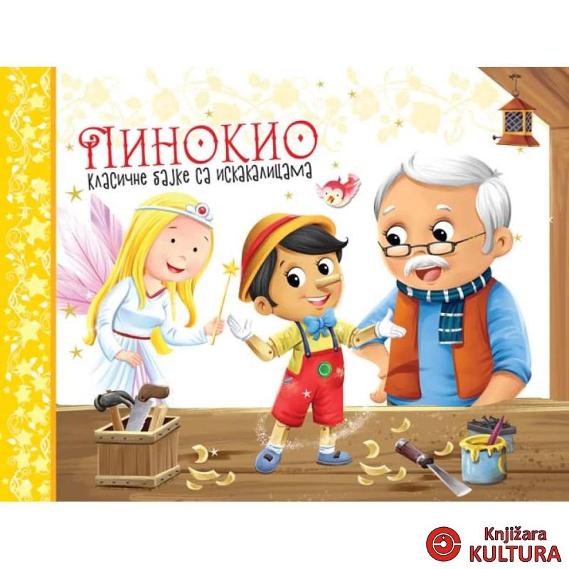 Klasične bajke sa iskakalicama: Pinokio 