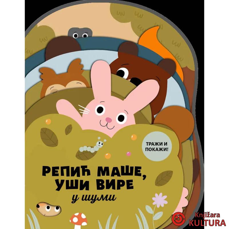 Repic maše, uši vire – u šumi 