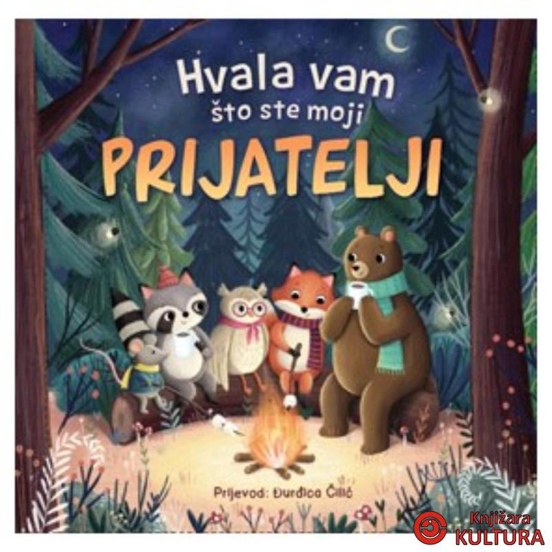 HVALA VAM ŠTO STE MOJI PRIJATELJI 
