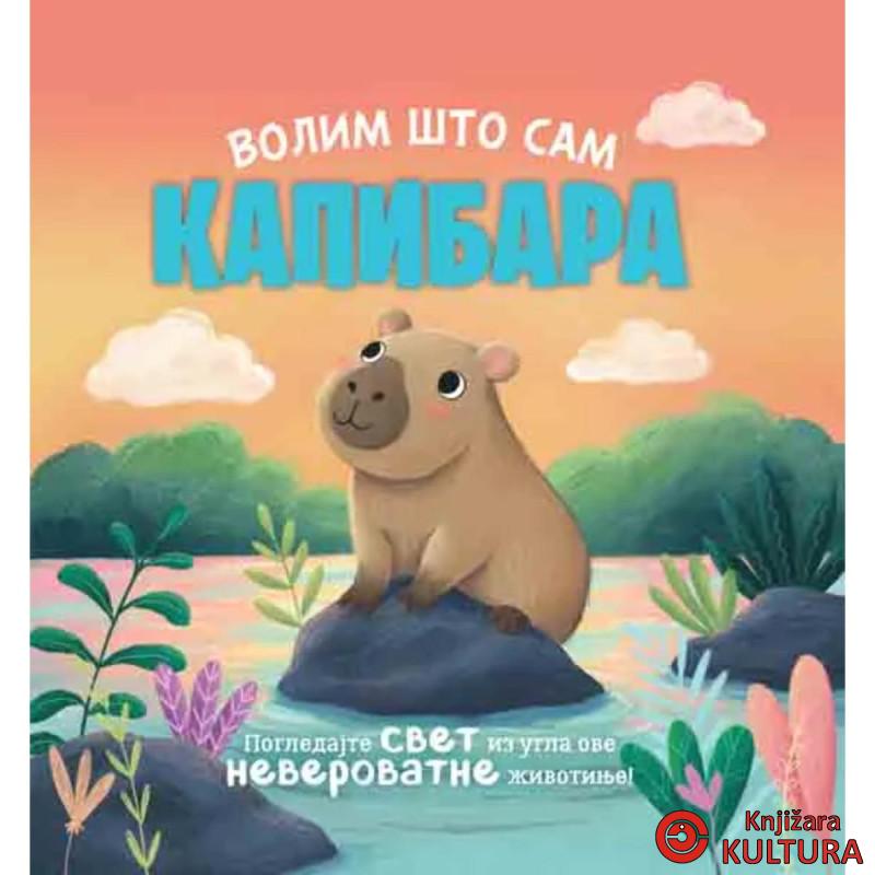 Volim što sam kapibara 