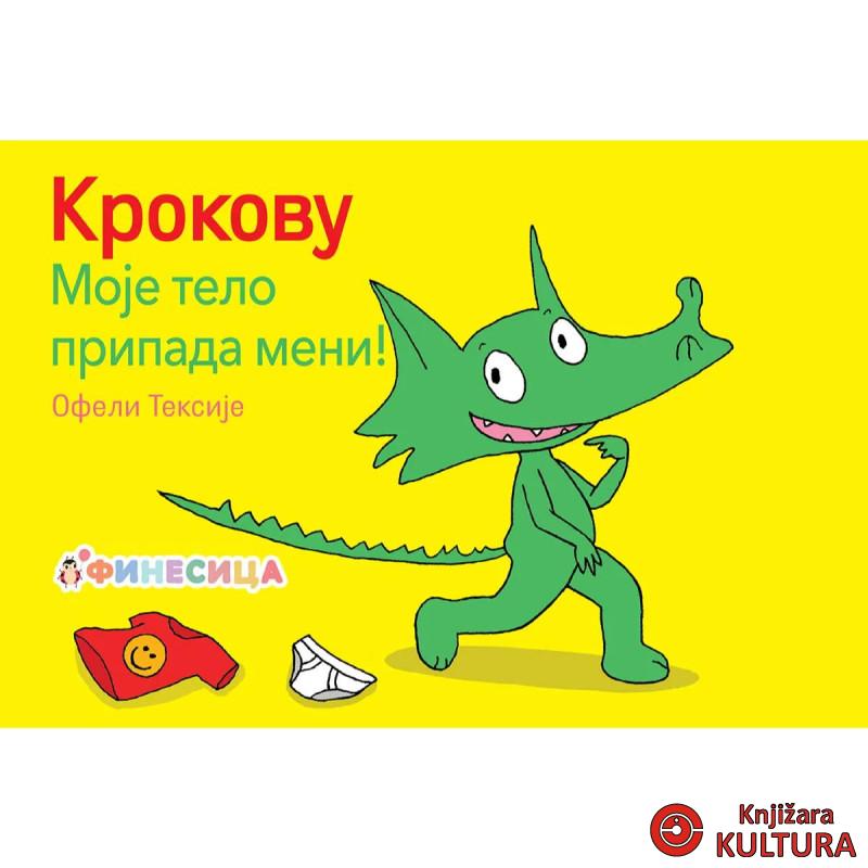 Krokovu Moje telo pripada meni 
