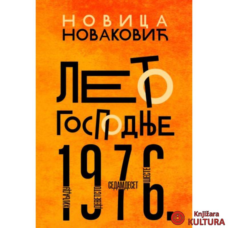 LETO GOSPODNJE 1976 