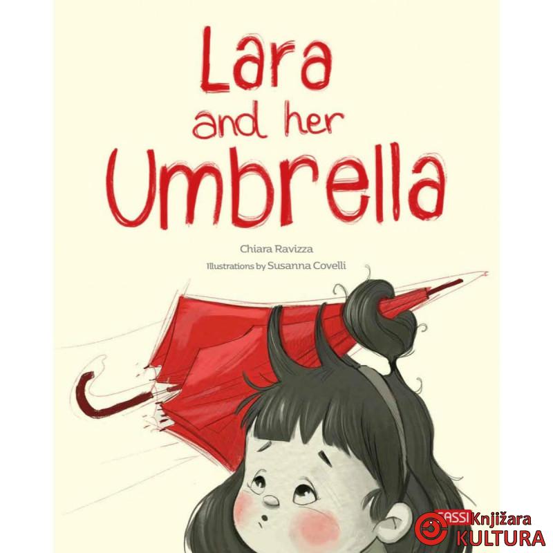 LARA AND HER UMBRELLA/Sassi 