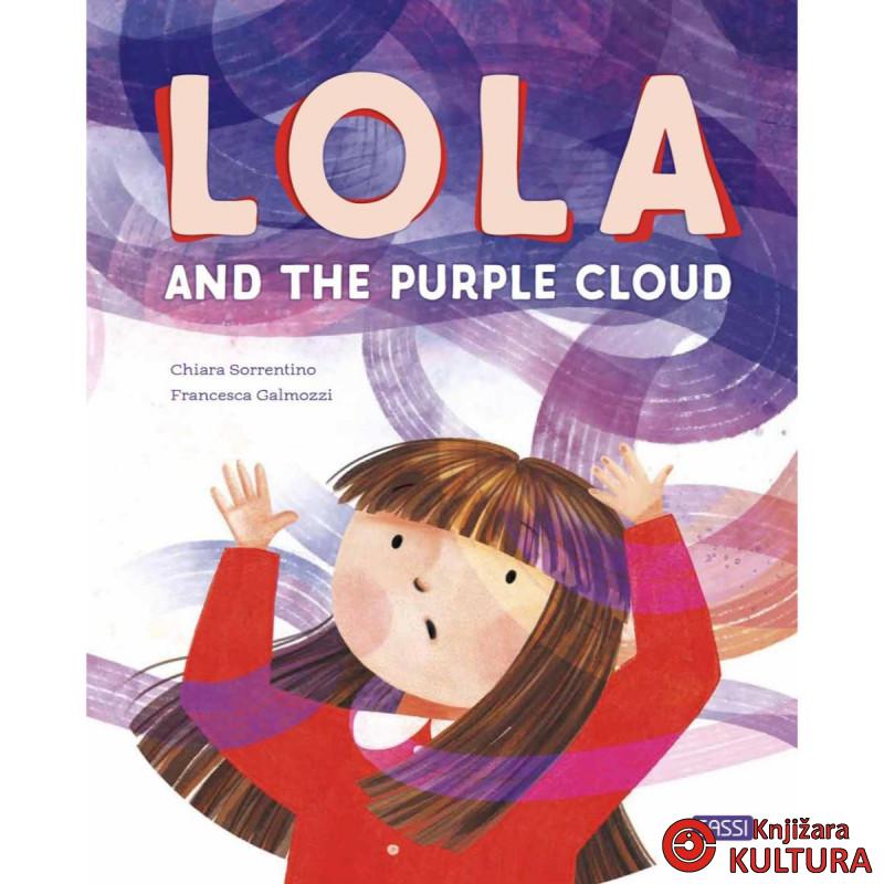 LOLA AND THE PURPLE CLOUD/Sass 