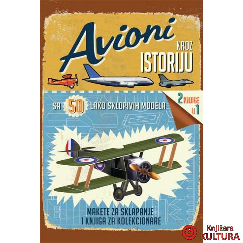 AVIONI KROZ ISTORIJU-MAKETE 