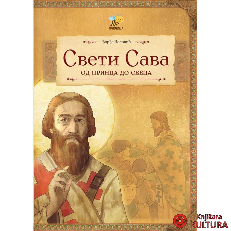 SVETI SAVA OD PRINCA DO SVECA 