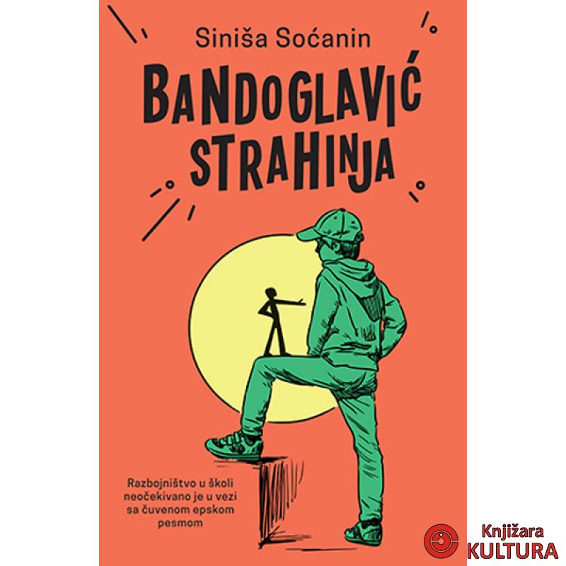 Bandoglavić Strahinja 