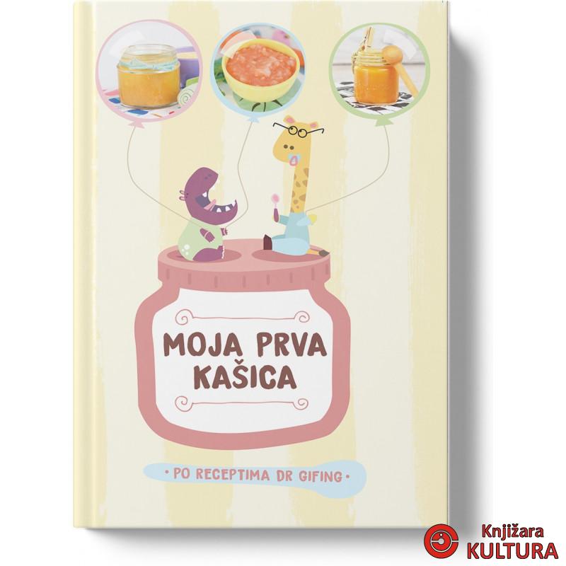 Moja prva kašica  po receptima Dr Gifing 