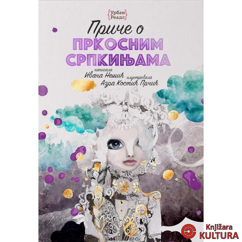 Priče o prkosnim Srpkinjama 