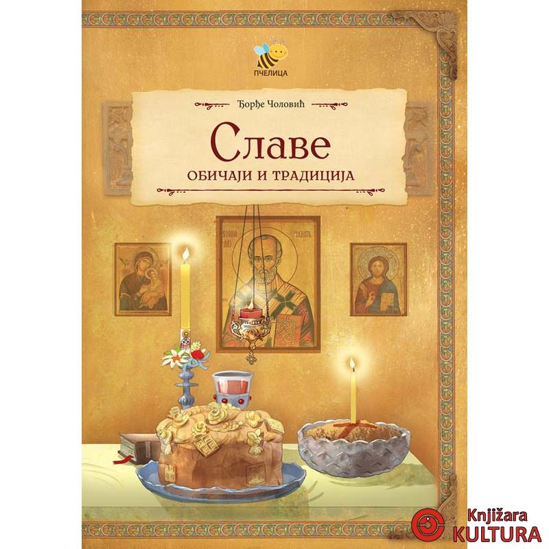 SLAVE, OBIČAJI I TRADICIJA PČELICA 