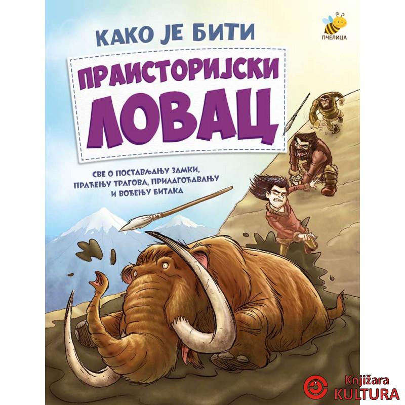 PRAISTORIJSKI LOVAC 