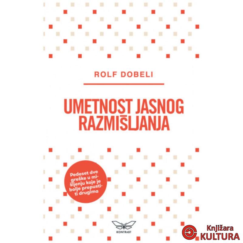 Umetnost jasnog razmišljanja 
