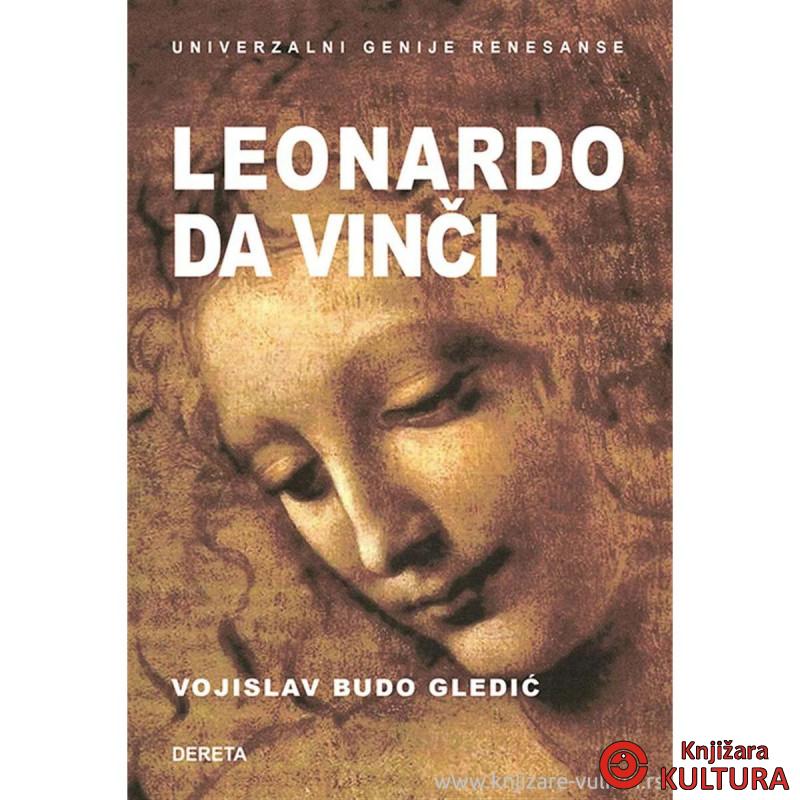 Leonardo da Vinči: univerzalni genije renesanse 