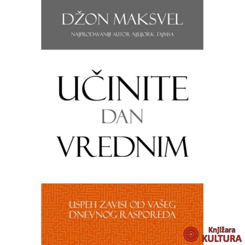 Učinite dan vrednim 