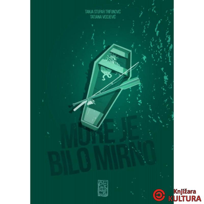 More je bilo mirno 