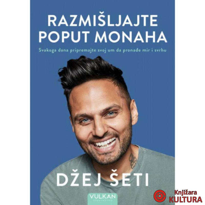 RAZMIŠLJAJTE POPUT MONAHA 