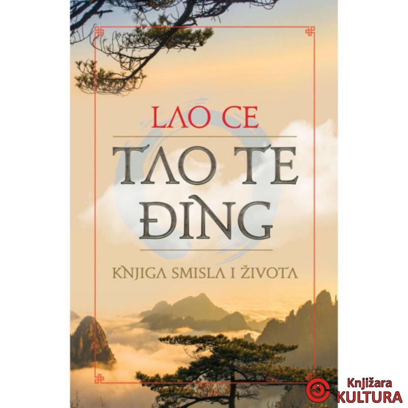 Tao Te Đing knjiga smisla i života 