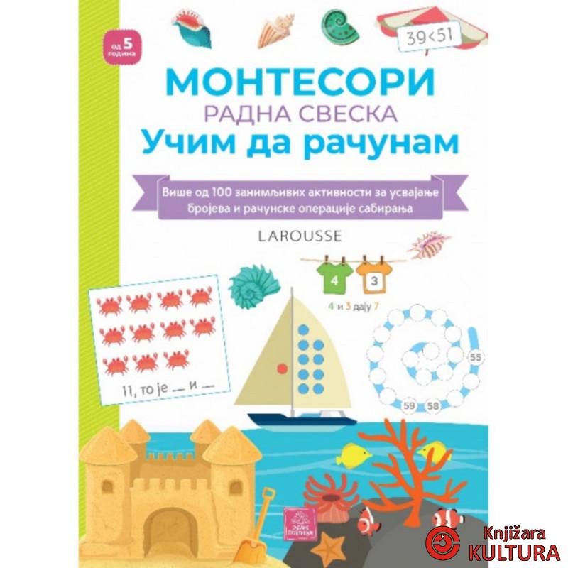 Larousse MONTESORI radna sveska Učim da računam 