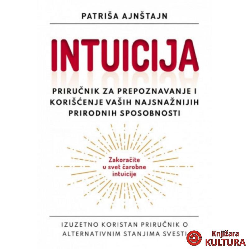Intuicija put ka unutrašnjoj mudrosti 