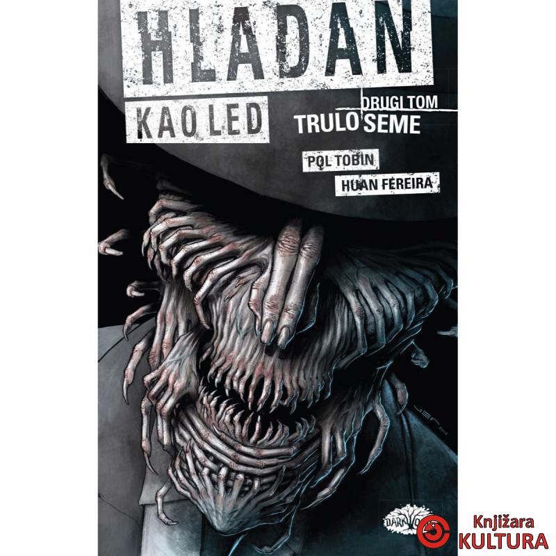 Hladan kao led: Drugi tom 