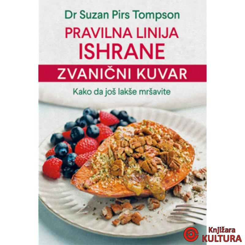 Pravilna linija ishrane – Zvanični kuvar 