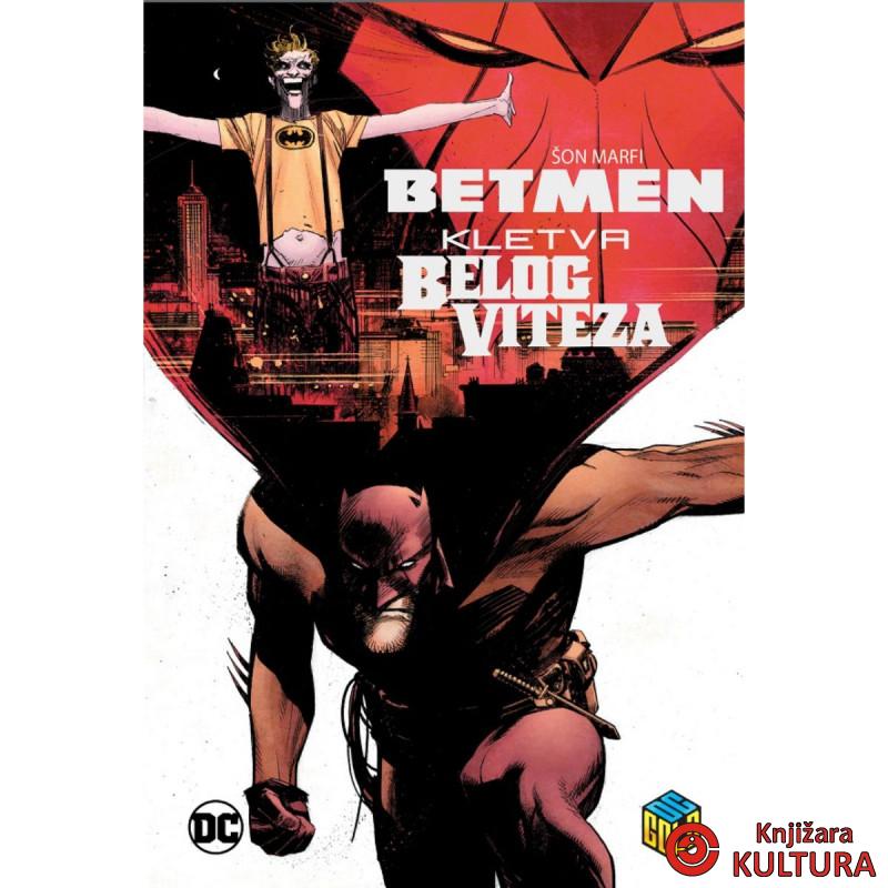 Betmen: Kletva Belog viteza 