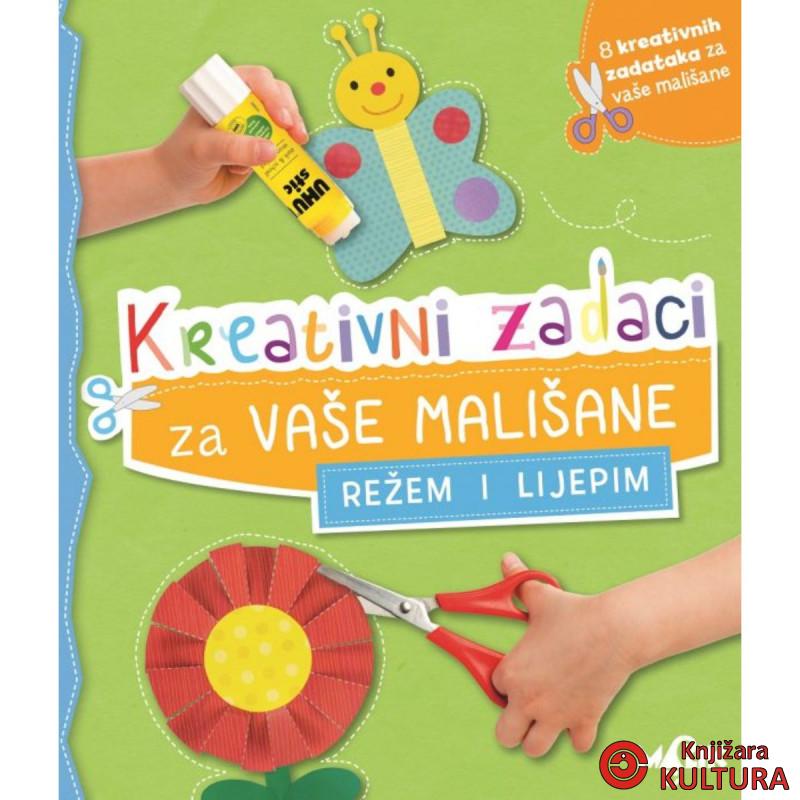 KREATIVNI ZADACI REŽEM I LIJEPIM 