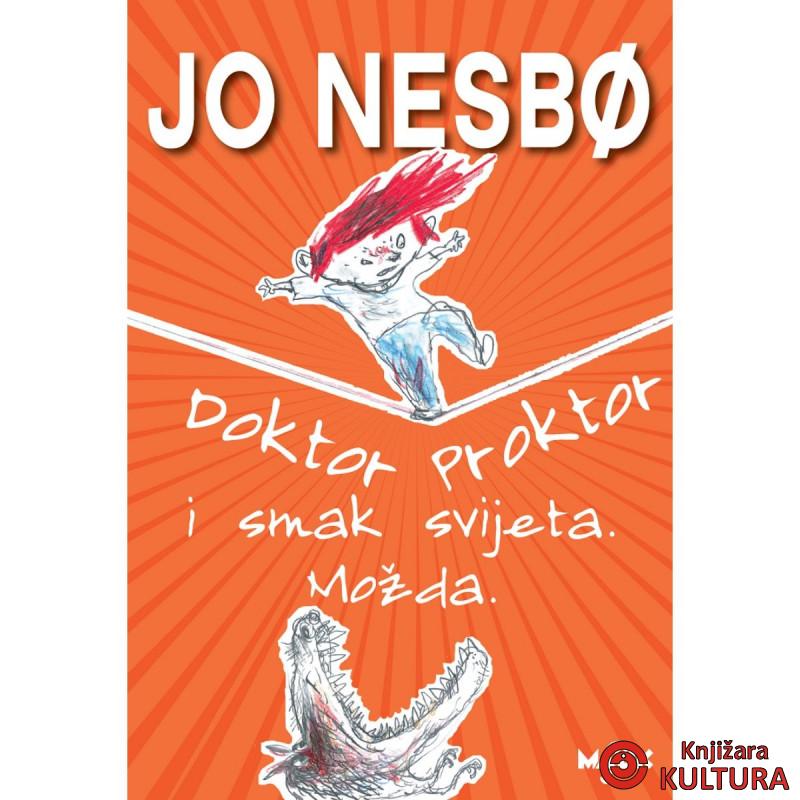 DOKTOR PROKTOR 3 SMAK SVIJETA 