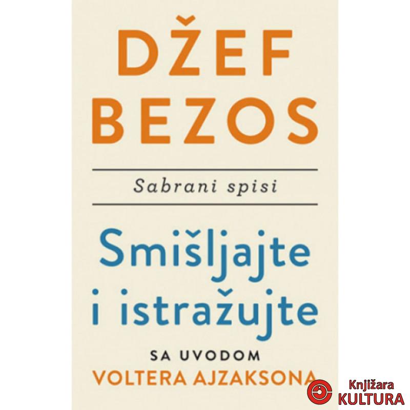 Smišljajte i istražujte: Sabrani spisi 