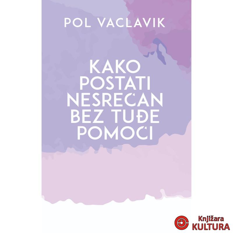 KAKO POSTATI NESREĆAN KONTRAST 