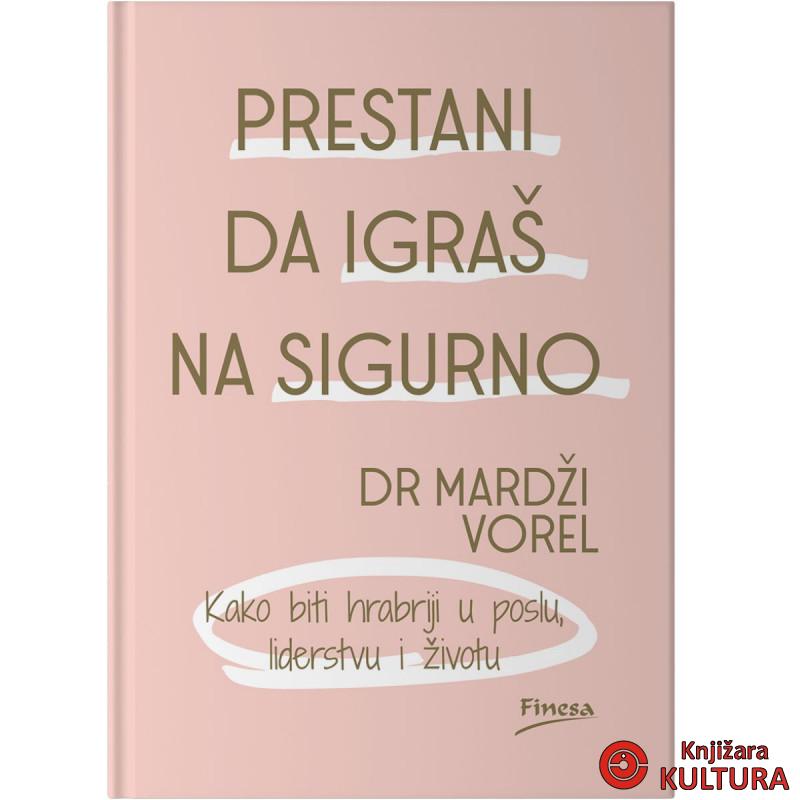 Prestani da igraš na sigurno 