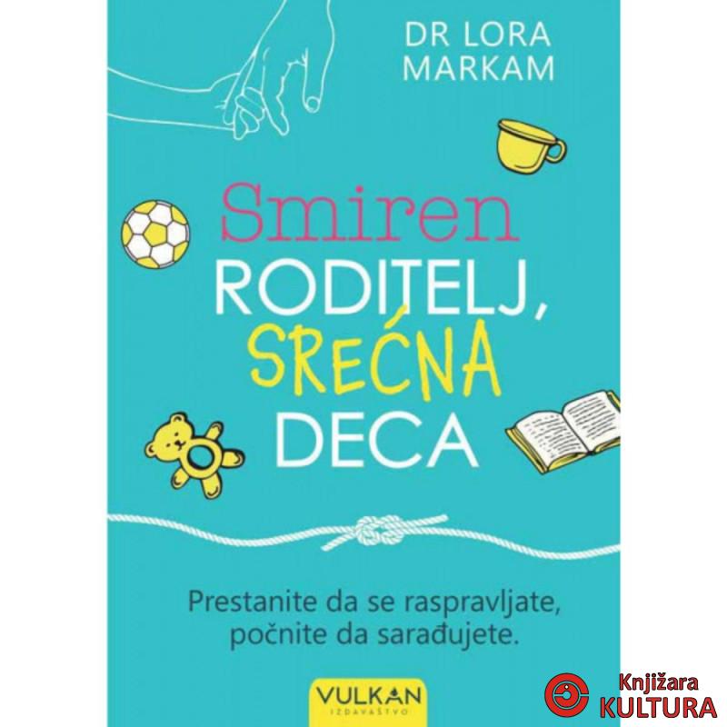 SMIREN RODITELJ, SREĆNA DECA 