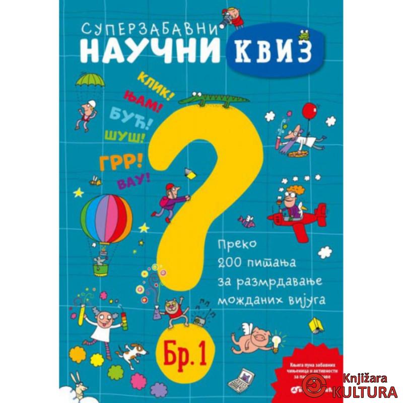 SUPERZABAVNI NAUČNI KVIZ 1 