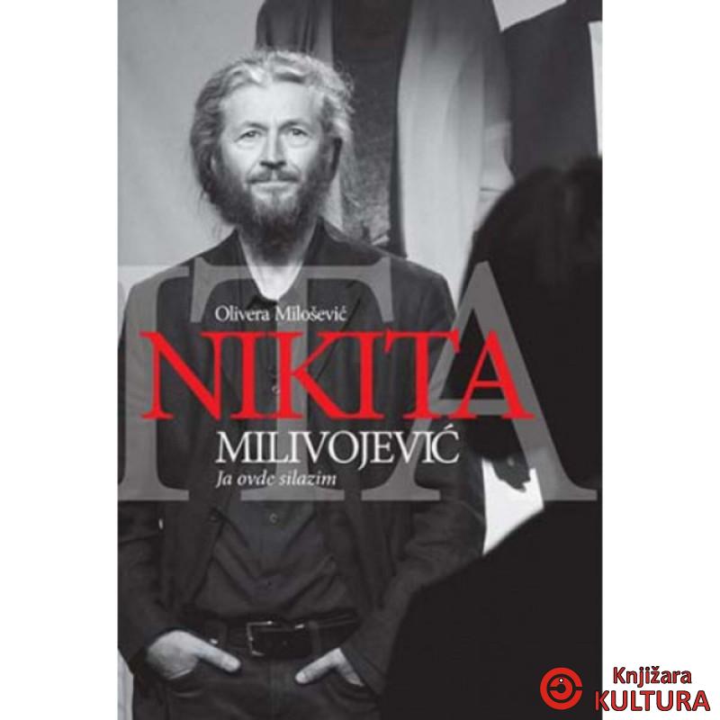 Nikita Milivojević: Ja ovde silazim 