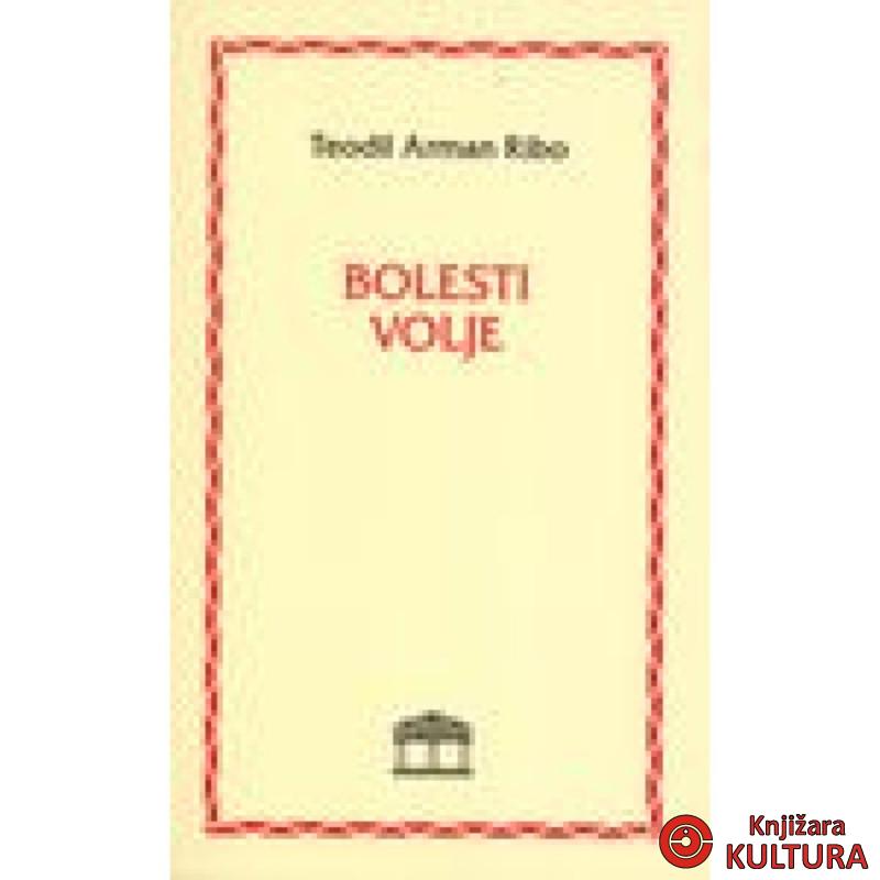 Bolesti Volje 