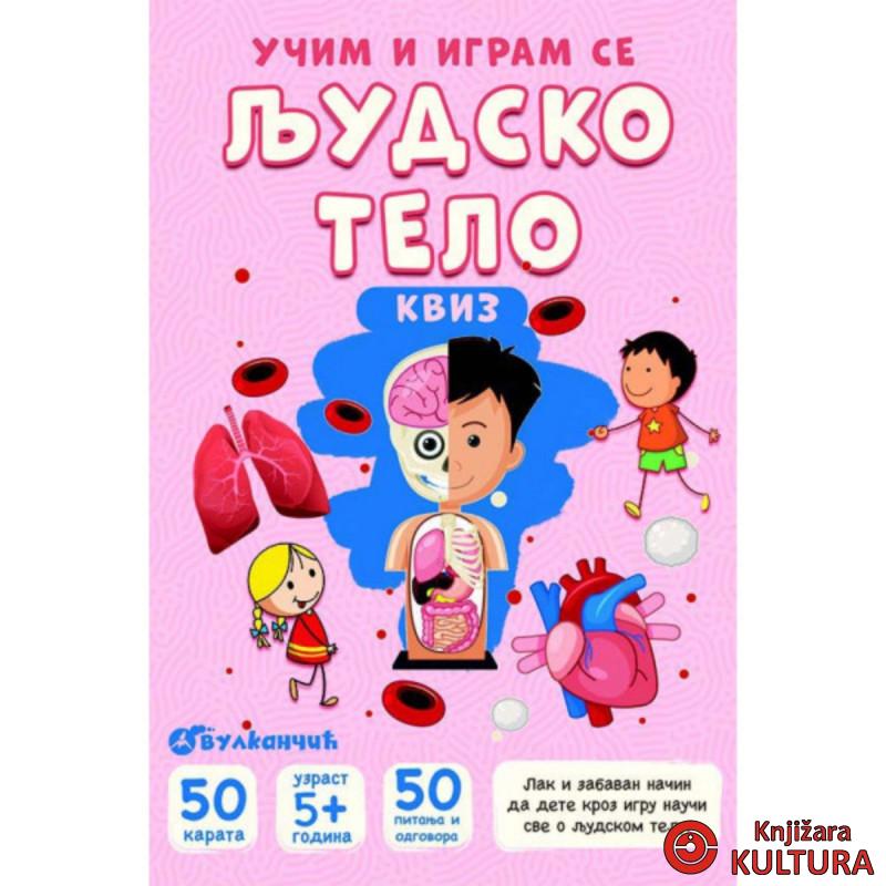 KARTE UČIM I IGRAM SE - LJUDSKO TELO - KVIZ 