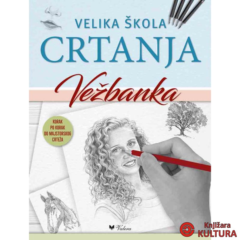 Velika škola crtanja : vežbanka 
